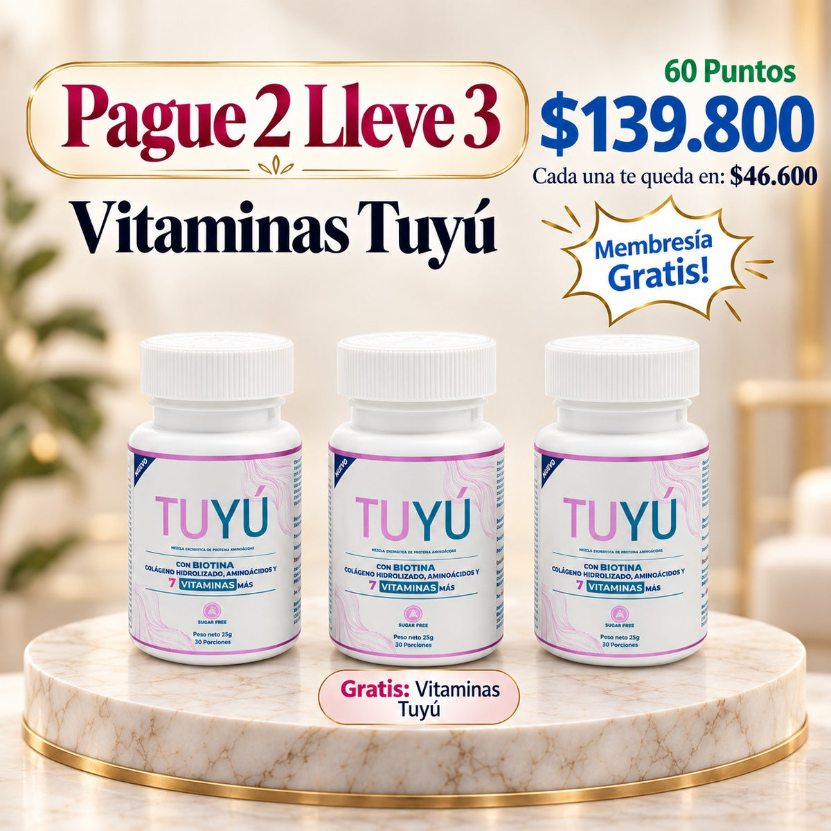 Paga 2, Lleva 3 – Vitaminas Tuyú