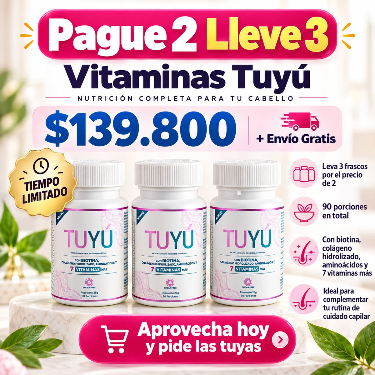 Paga 2, Lleva 3 – Vitaminas Tuyú