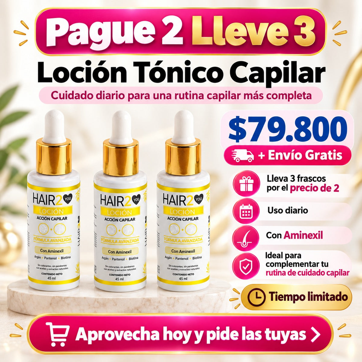 Paga 2, Lleva 3 – Loción Capilar